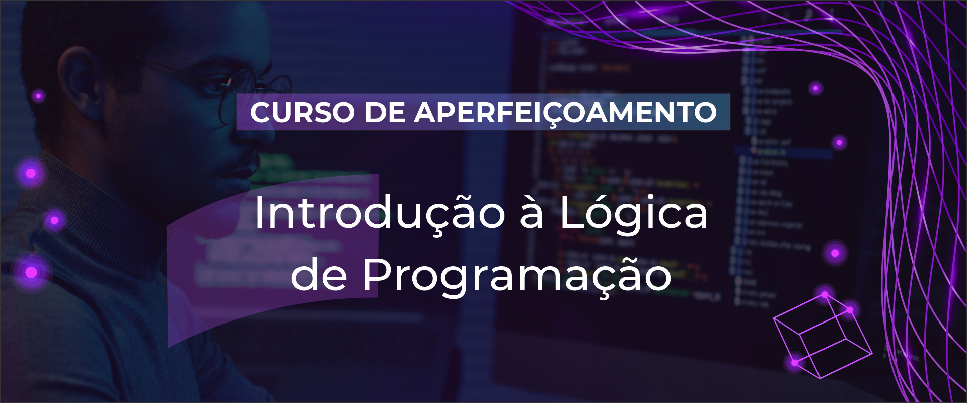 Introdução à Lógica de Programação [CAO T6 ILP]